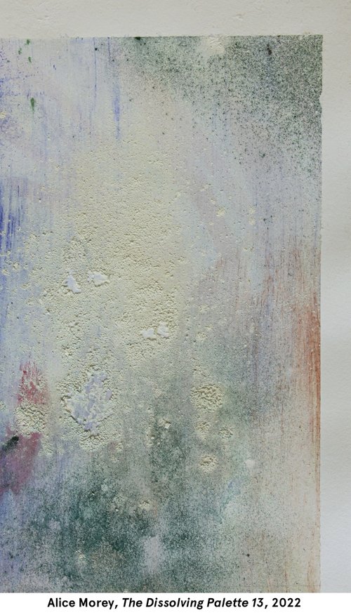 Alice Morey, The Dissolving Palette