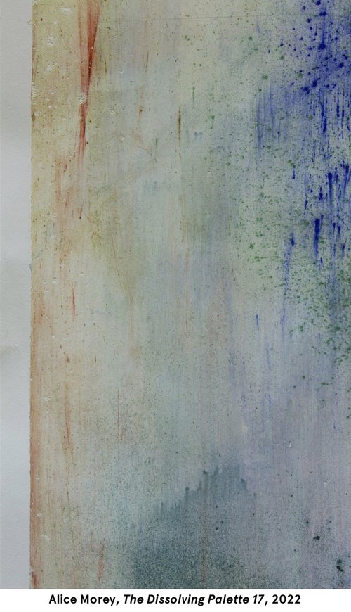 Alice Morey, The Dissolving Palette